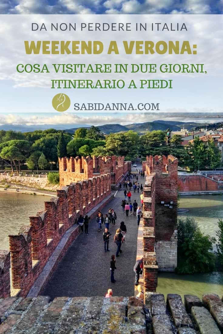 Weekend a Verona: itinerario a piedi. Dal blog di sabidanna.com