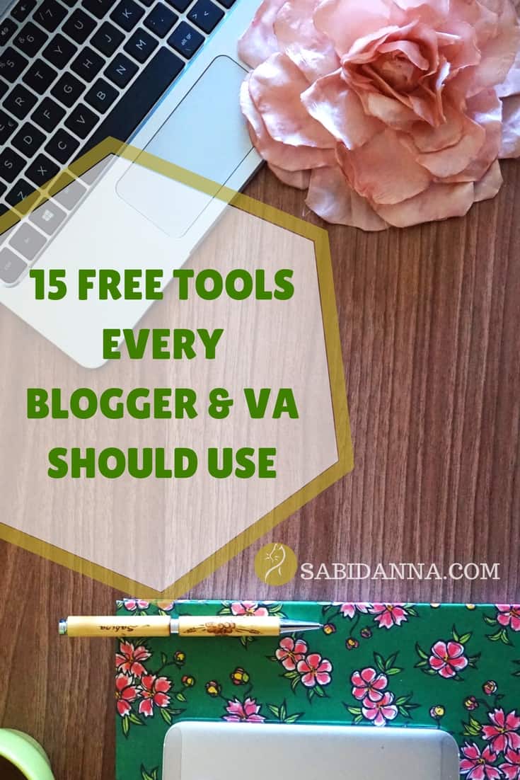 free tools for bloggers and virtual assistants - sabidanna.com