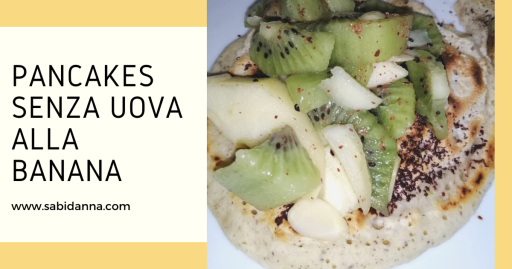 Ricetta pancake senza uova alla banana, colazione sana e gustosa.