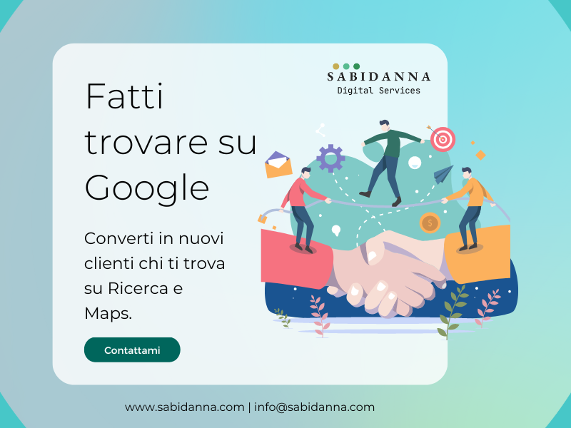 Profilo dell'attività su Google. Ottimizza il tuo profilo e fatti trovare su Google. Servizio a cura di Sabina D'Anna - sabidanna.com