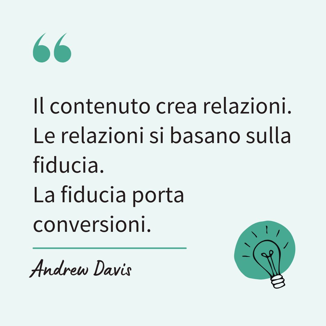 Citazione di content marketing realizzata da Sabina D'Anna, web copywriter e digital strategist